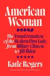 Book cover of American Woman by Katie Rogers