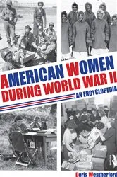 Book cover of American Women during World War II by Doris Weatherford
