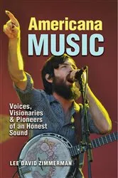 Book cover of Americana Music by Lee Zimmerman