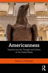 Book cover of Americanness by Simon J. Bronner