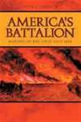 Book cover of America's Battalion by Otto J. Lehrack