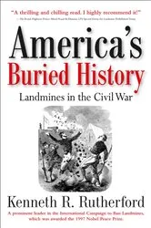 Book cover of America's Buried History by Kenneth R. Rutherford