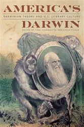 Book cover of America's Darwin by Tina Gianquitto