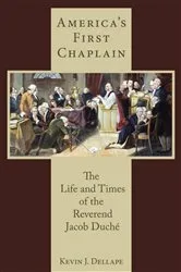 Book cover of America's First Chaplain by Kevin J. Dellape