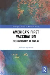 Book cover of America’s First Vaccination by Barbara Heifferon