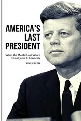 Book cover of America's Last President by Unknown