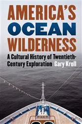 Book cover of America's Ocean Wilderness by Gary Kroll