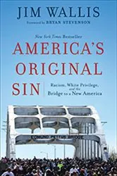 Book cover of America's Original Sin by Jim Wallis