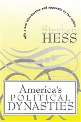 Book cover of America's Political Dynasties by Stephen Hess