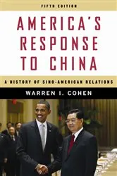 Book cover of America’s Response to China (5th ed.) by Warren I. Cohen
