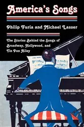 Book cover of America's Songs by Philip Furia