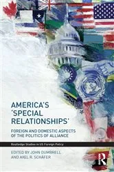 Book cover of America's 'Special Relationships' by John Dumbrell