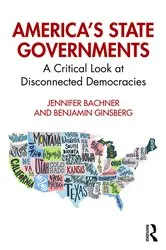 Book cover of America's State Governments by Jennifer Bachner