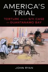 Book cover of America's Trial by John Ryan