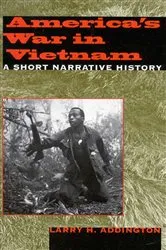 Book cover of America's War in Vietnam by Larry H. Addington