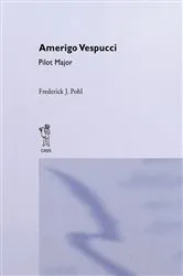 Book cover of Amerigo Vespucci Pilot Cb by Frederick Julius Pohl
