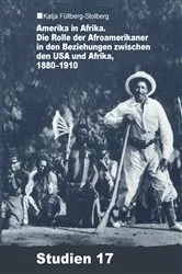 Book cover of Amerika in Afrika by Katja Füllberg-Stolberg
