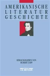 Book cover of Amerikanische Literaturgeschichte by Hubert Zapf