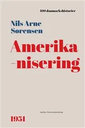 Book cover of Amerikanisering by Nils A. Sørensen