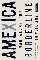 Book cover of Amexica by Ed Vulliamy