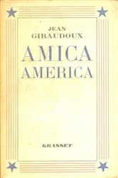 Book cover of Amica America by Jean Giraudoux