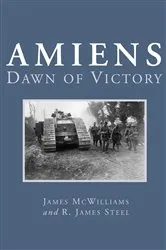 Book cover of Amiens by James McWilliams