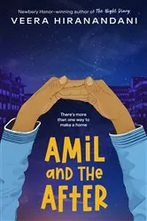 Book cover of Amil and the After by Veera Hiranandani