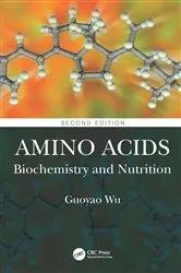 Book cover of Amino Acids (2nd ed.) by Guoyao Wu
