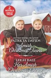 Book cover of Amish Christmas Twins and Her Amish Christmas Choice by Patricia Davids