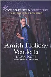 Book cover of Amish Holiday Vendetta by Laura Scott