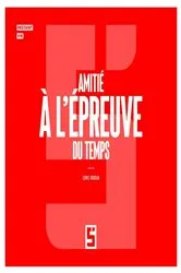 Book cover of Amitié à l'Épreuve du Temps by Léwis Verdun
