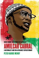 Book cover of Amílcar Cabral by Peter Karibe Mendy