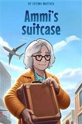 Book cover of Ammi's Suitcase by Fatima Mustafa