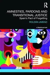 Book cover of Amnesties, Pardons and Transitional Justice by Unknown