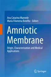 Book cover of Amniotic Membrane by Ana Catarina Mamede