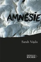 Book cover of Amnésie by Sarah Vajda