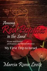 Book cover of Among Red Poppies in the Sand by Marcia Levitz