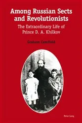 Book cover of Among Russian Sects and Revolutionists by Graham Camfield