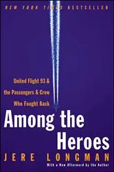 Book cover of Among the Heroes by Jere Longman