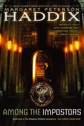Book cover of Among the Impostors by Margaret Peterson Haddix