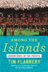 Book cover of Among the Islands by Tim Flannery