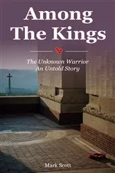 Book cover of Among the Kings by Mark Scott
