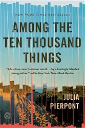 Book cover of Among the Ten Thousand Things by Unknown
