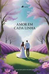 Book cover of Amor em cada linha by Lucas Eduardo Rodrigues