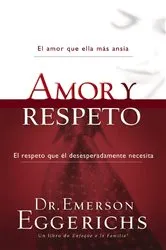 Book cover of Amor y respeto by Dr. Emerson Eggerichs