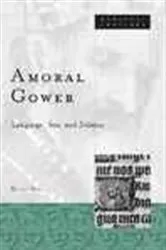 Book cover of Amoral Gower by Diane Watt