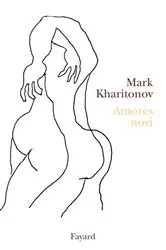 Book cover of Amores novi by Mark Kharitonov