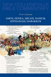 Book cover of Amos, Hosea, Micah, Nahum, Zephaniah, Habakkuk by Carol J. Dempsey