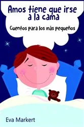 Book cover of Amos tiene que irse a la cama by N/A