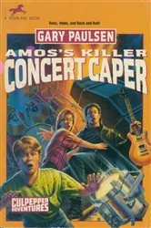 Book cover of AMOS'S KILLER CONCERT CAPER by Gary Paulsen